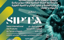 Salon International des Produits de Terroir d’Agadir « SIPTA », édition 2022